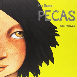 Cartel del cuento "Me llamo Pecas"
