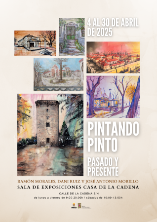 INAUGURACIÓN “PINTANDO PINTO. PASADO Y PRESENTE"